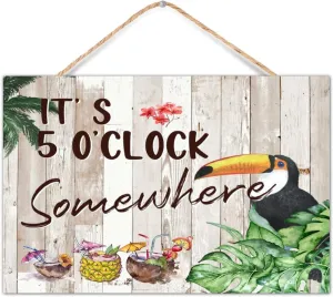 Funny Wooden Sign It's Five O'clock Somewhere Shelf Dcor for Mantel Rustic Vintage Established Wood Sign Macaw Parrot Animal Pet Table Wall Decor Sign Gift Dinning Room 12x8in
